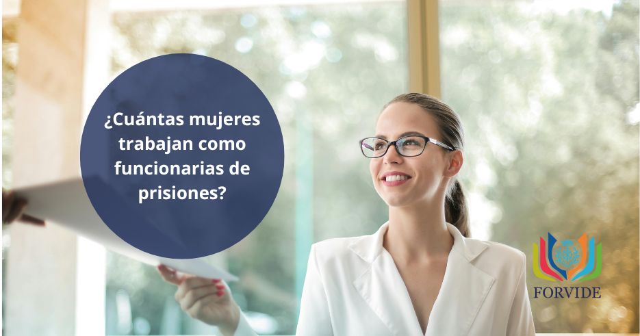 ¿Cuántas mujeres trabajan como funcionarias de prisión en España?